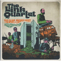 The Link Quartet The Saint-Tropez Heist / Nizza Connection Vinyl