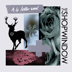 The Shop Window A 4 Letter Word Vinyl LP