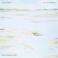 Bettina Marie Ezaki Zidore - Lark Animations VINYL LP