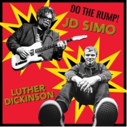 Jd Simo & Luther Dickinson Do The Rump! VINYL LP