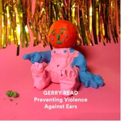 Gerry Read Preventing Violence Against Ears VINYL LP