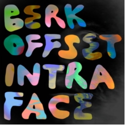 Berk Offset Intraface VINYL LP