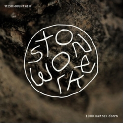 Wishmountain Stonework: 1000 Metres Down VINYL LP