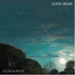 Georgia Ruth Cool Head VINYL LP