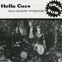 Hello Cuca Gran Sur Vinyl LP