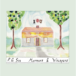 P.G. Six Murmurs & Whispers VINYL LP
