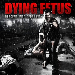 Dying Fetus Descend Into Depravity VINYL LP