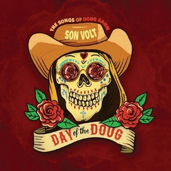 Son Volt Day Of The Doug VINYL LP