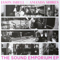 Jason Isbell & Amanda Shires Sound Emporium Ep The VINYL LP