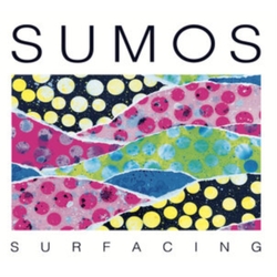 Sumos Surfacing VINYL LP