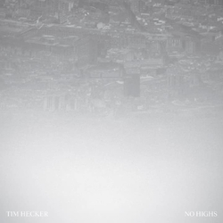 Tim Hecker No Highs VINYL LP