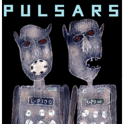 Pulsars Pulsars (Aus) VINYL LP