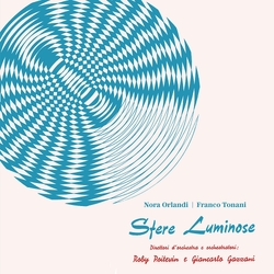 Nora Orlandi & Franco Tonani Sfere Luminose VINYL LP