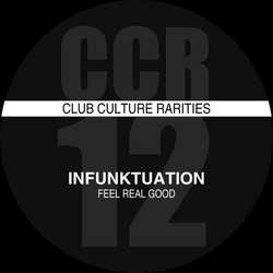 Infunktuation Feel Real Good (Ep) VINYL LP