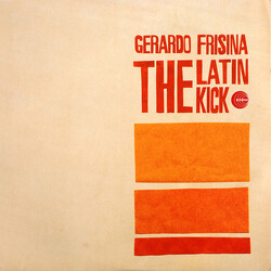 Gerardo Frisina The Latin Kick Vinyl 2 LP