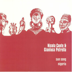 Nicola Conte / Gianluca Petrella Sun Song / Nigeria