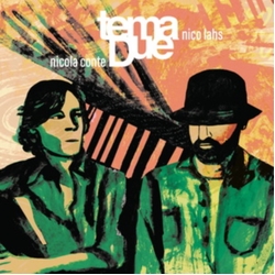 Tema Due, Nicola Conte & Nico Lahs Ep2 VINYL LP