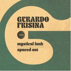 Gerardo Frisina-Mystical Funk Spaced Out VINYL LP