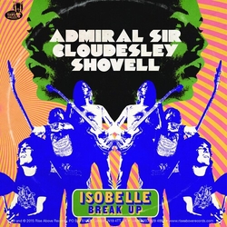 Admiral Sir Cloudesley Shovell Isobelle VINYL LP
