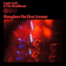 Uncle Acid & The Deadbeats Slaughter On First Avenue (Colv) (Gate) (Purp) VINYL LP
