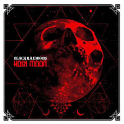 Black Rainbows Holy Moon Vinyl LP