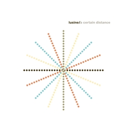 Lusine A Certain Distance VINYL LP