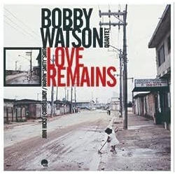 Bobby Watson Love Remains (Dlx) (Ltd) (Ogv) VINYL LP
