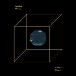 Squadra Omega Materia Oscura Vinyl LP
