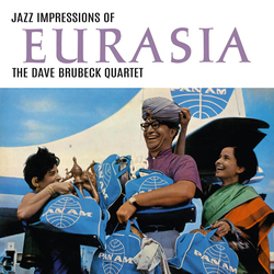 The Dave Brubeck Quartet Jazz Impressions Of Eurasia Vinyl LP