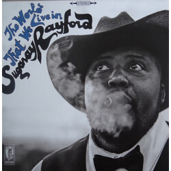 Sugaray Rayford The World That We Live In