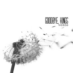 Goodbye, Kings Vento CD