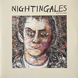 The Nightingales With Out Of True VINYL LP