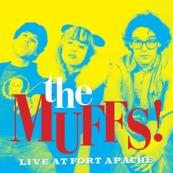 The Muffs Live At Fort Apache VINYL LP