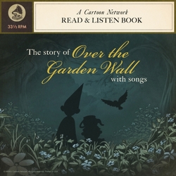 The Blasting Company Over The Garden Wall - Read An 7" vinyl