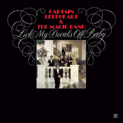 Captain Beefheart And The Magi Lick My Decals Off, Baby VINYL LP