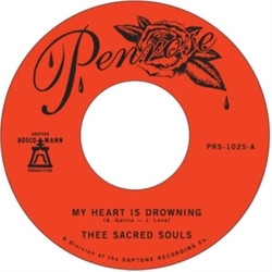 Thee Sacred Souls-My Heart Is Drowning B W Stuck VINYL LP