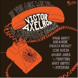 Various Artists If You Ask Me To..Victor Axelr VINYL LP