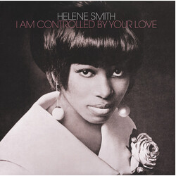 Helene Smith I Am Controlled By Your Love Vinyl LP