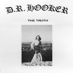 D.R. Hooker The Truth VINYL LP