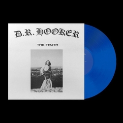 D.R. Hooker The Truth VINYL LP