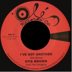 Otis Brown-I'Ve Got Another B W Southside Chicago VINYL LP
