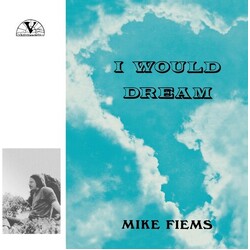 Mike Fiems I Would Dream -Reissue- Vinyl