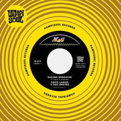 Coco Lagos Y Sus Orates / Los Destellos Guajira Boogaloo / Guajira Sicod​é​lica Vinyl