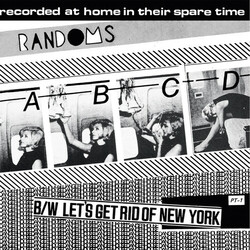 Randoms 7-Abcd/Let's Get Rid Of.. Vinyl