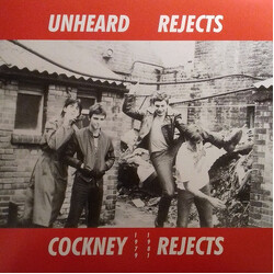 Cockney Rejects Unheard Rejects Vinyl LP