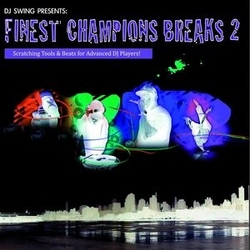 Dj Swing Finest Champions Breaks Vol.2 Vinyl