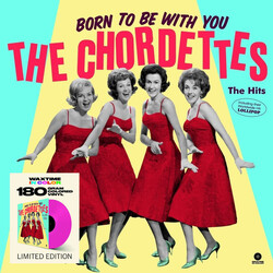 The Chordettes Born To Be With You – The Hits Vinyl LP
