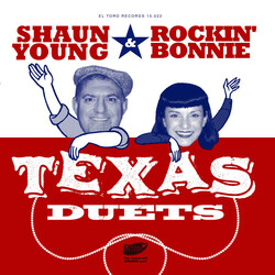 Shaun Young / Rockin' Bonnie Texas Duets Vinyl