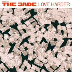 Casbah 73 Presents The Jade Love Harder VINYL LP