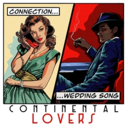 Continental Lovers Connection / Wedding Song (Uk) VINYL LP